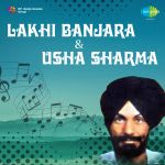 Lakhi Banjara And Usha Sharma Devotional Songs