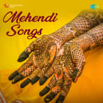 Mehendi Songs Mp3 Download