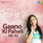 Gaano Ki Paheli Vol. 03