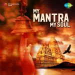 My Mantra My Soul
