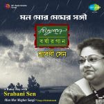 Mon Mor Megher Sangi - A Rainy Day With Srabani Sen