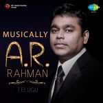 Musically A.R. Rahman - Telugu