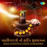 Maha Shivratri Ni Hardik Shubhkamna