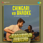 Chingari Koi Bhadke - Jhankar Beats