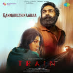 Kannakuzhikaaraa - Train
