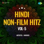 Hindi Non-Film Hitz Vol-5