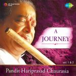 A Journey Pandit Hariprasad Chaurasia Volume 2