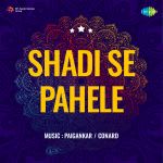 Shadi Se Pahele