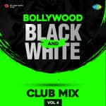 Bollywood Black & White Club Mix Vol.4