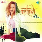 Mehndi - Vibha - Anand Raaj Anand