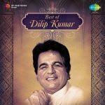 Best of Dilip Kumar