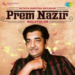Nithya Haritha Nayakan â€“ Prem Nazir