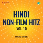 Hindi Non-Film Hitz Vol-10
