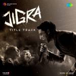 Jigra Title Track - Jigra