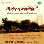 Jago Re Nagarbasi