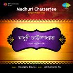 Bengali Modern Songs-Madhuri Chatterjee