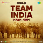 Team India Hain Hum - Maidaan