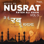 Mehfil By Nusrat Fateh Ali Khan Vol.5