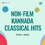 Non-Film Kannada Classical Hits