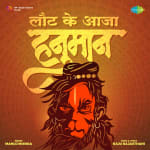 Laut Ke Aaja Hanuman