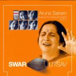 Swar Utsav 2001 - Aruna Sairam Scaling The Classical Heights