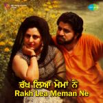 Rakh Lea Meman Ne K Deep And Jagmohan Kaur