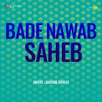Bade Nawab Saheb