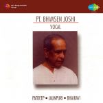 Pt. Bhimsen Joshi - Vocal