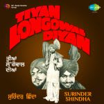 Tiyan Longowal Diyan Surinder Shindha
