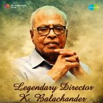 Legendary Directror- K. Balachander