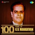 100 years of K.V. Mahadevan