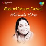 Weekend Pleasure Classical Nirmala Devi