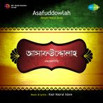 Nazrul Geeti - Asafuddowlah