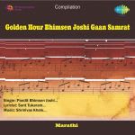 Golden Hour - Bhimsen Joshi - Gaan Samrat