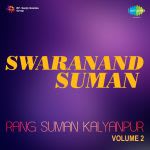 Swaranand Suman Rang Suman Kalyanpur Volume 2
