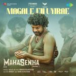 Magale En Uyirae - Mahasenha