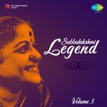 M. S. Subbulakshmi - Legends Vol 3