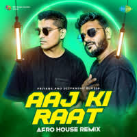 Aaj Ki Raat - Afro House Remix