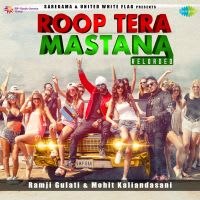 Roop Tera Mastana Reloaded