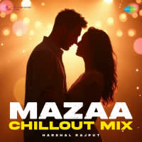 Mazaa - Chillout Mix