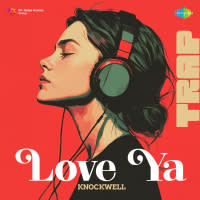 Love Ya - Trap