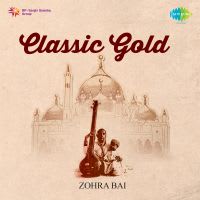 Tori Geeli Geeli - Zohra Bai