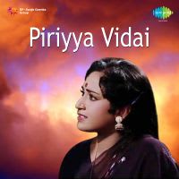 Piriya Vidai Vandathu