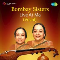 Rama Rama (Live) - Bombay Sisters
