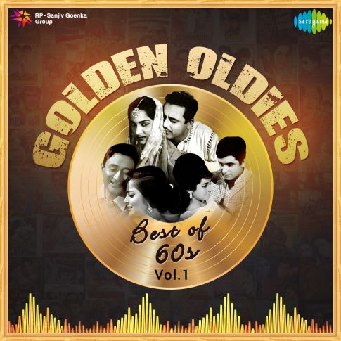 Golden Oldies - Best Of 60s Vol.1 - 10 July 2018 Download | Golden