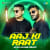 Aaj Ki Raat - Afro House Remix Aaj Ki Raat - Afro House Remix