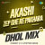 Akashi Zep Ghe Re Pakhara - Dhol Mix Akashi Zep Ghe Re Pakhara - Dhol Mix
