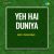 Duniya Hai Bazar Duniya Hai Bazar