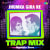 Jhumka Gira Re - Trap Mix