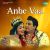 Anbe Vaa Anbe Vaa
